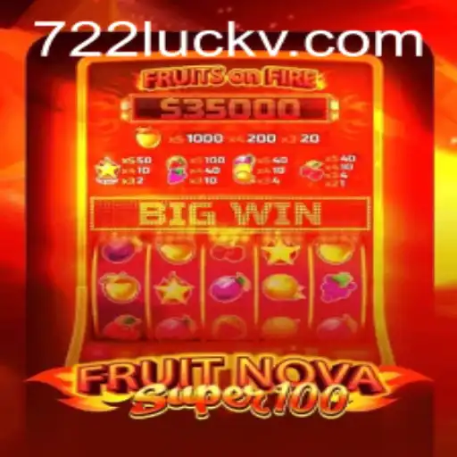 Explorando o Mundo Envolvente de FruitNovaSuper100 e a Tendência 722luck